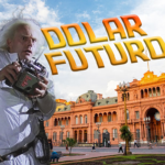 DÓLAR FUTURO BAJO PRESIÓN: QUÉ ESTRATEGIAS USAR EN ESTE CONTEXTO